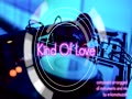 Kind Of Love(Original DeepHouse Instrumental)
